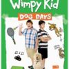 Diary of a Wimpy Kid: Dog Days