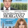 Did You Hear About the Morgans?