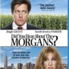 Did You Hear About the Morgans?