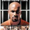 Doing Hard Time