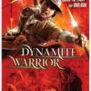 Dynamite Warrior