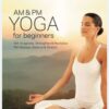Element: AM & PM Yoga for Beginners