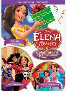 Elena of Avalor: Celebrations to Remember 1 Elena of Avalor: Celebrations to Remember