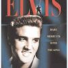 Elvis: Rare Moments with the King