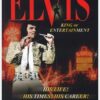 Elvis: The King Of Entertainment