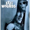 Exit Wounds