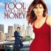 FOOL AND HIS MONEY