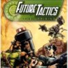 FUTURE TACTICS:UPRISING