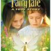 Fairy Tale: A True Story