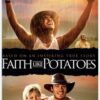 Faith Like Potatoes