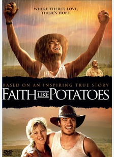 Faith Like Potatoes 1 Faith Like Potatoes