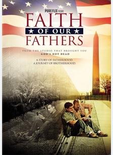 Faith of Our Fathers 1 Faith of Our Fathers
