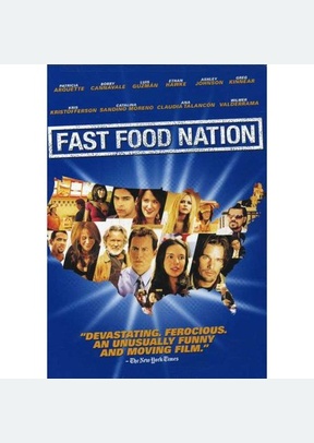 Fast Food Nation 2 Fast Food Nation