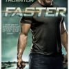 Faster