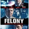 Felony