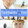Flashbacks of a Fool