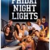 Friday Night Lights: The First Season