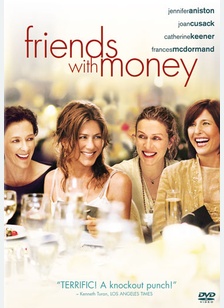 Friends with Money 1 Friends with Money