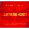 GLORY IN THE HIGHEST:CHRISTMAS