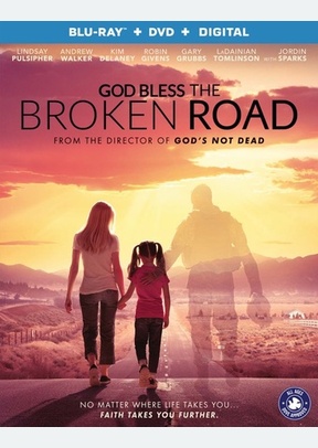 God Bless the Broken Road 2 God Bless the Broken Road