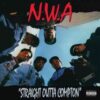 "Straight Outta Compton (Remastered LP)"