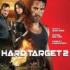 Hard Target 2