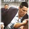 Harsh Times