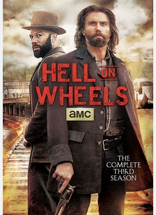 Hell on Wheels: The Complete Third Season 1 Hell on Wheels: The Complete Third Season