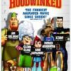 Hoodwinked