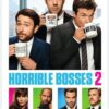 Horrible Bosses 2