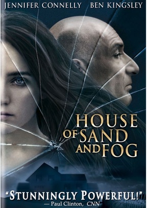 House Of Sand And Fog 2 House Of Sand And Fog