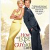 How To Lose A Guy In 10 Days
