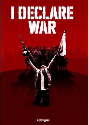 I Declare War 2 I Declare War