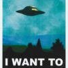 I Want to Believe - UFO