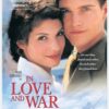 In Love And War
