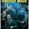 Into the Grizzly Maze