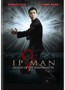 Ip Man 2: Legend of the Grandmaster 1 Ip Man 2: Legend of the Grandmaster