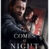 It Comes at Night