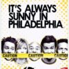 It's Always Sunny in Philadelphia: Season 3