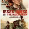 Jesse James vs. the Black Train