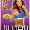 Jillian Michaels: Banish Fat Boost Metabolism