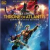 Justice League: Throne of Atlantis