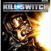 KILL SWITCH