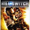 KILL SWITCH