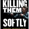 Killing Them Softly
