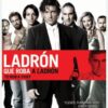 Ladron Que Roba a Ladron