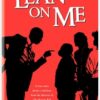 Lean On Me