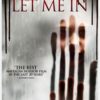 Let Me In