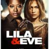 Lila & Eve
