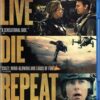 Live Die Repeat: Edge of Tomorrow